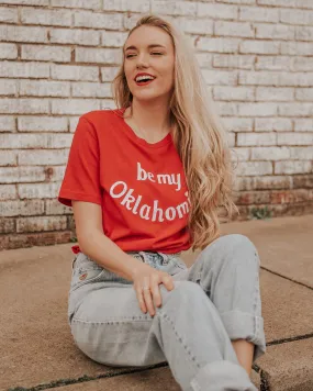 Be My Oklahomie Red Tri-Blend Tee with White Letters