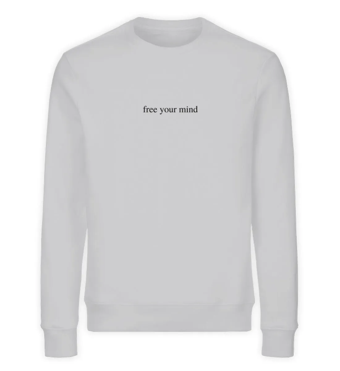 Free your mind Bio Sweatshirt Unisex