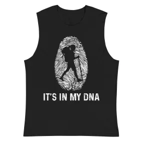 It's In My DNA 1 - Muskelshirt (Unisex)