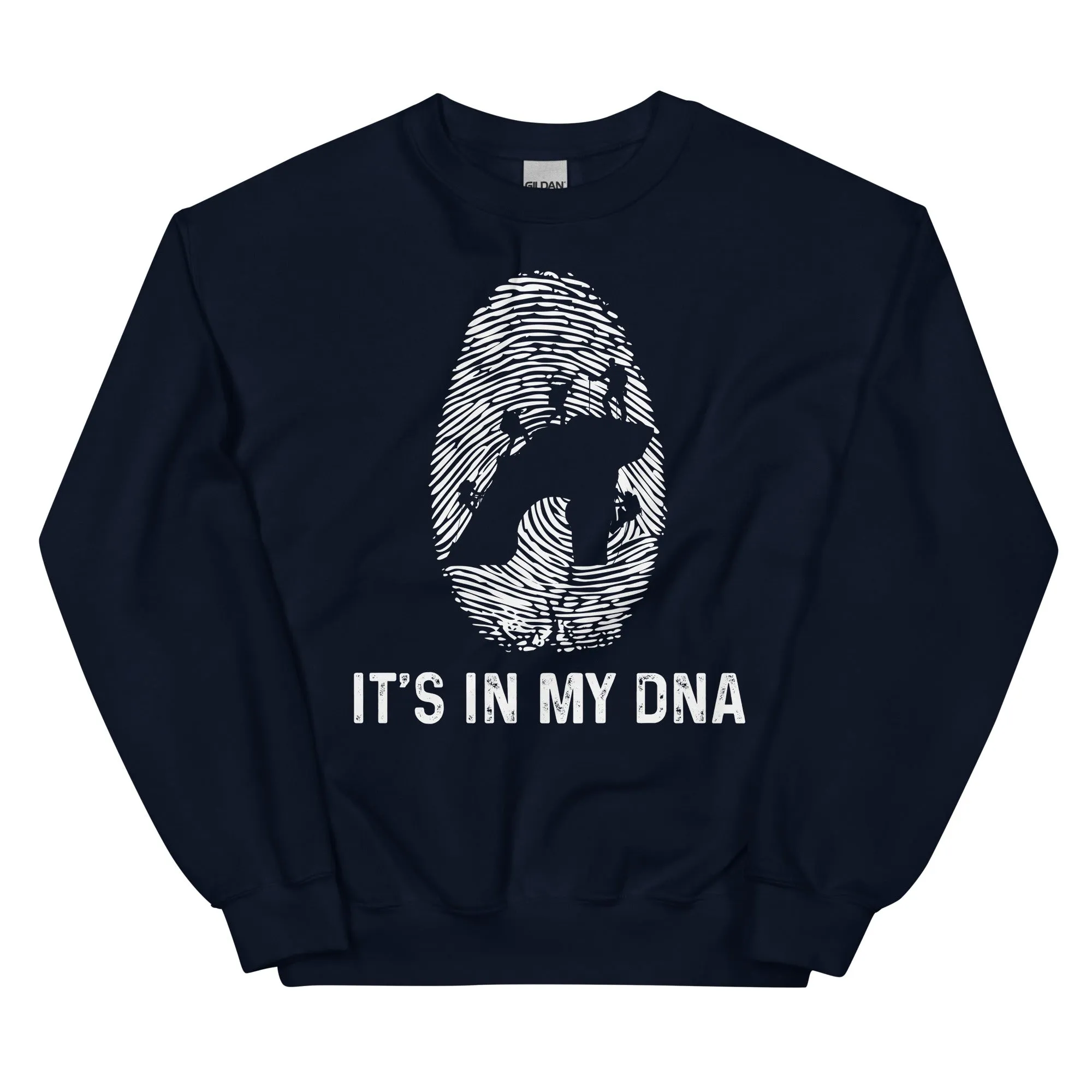 It's In My DNA - Sweatshirt (Unisex)