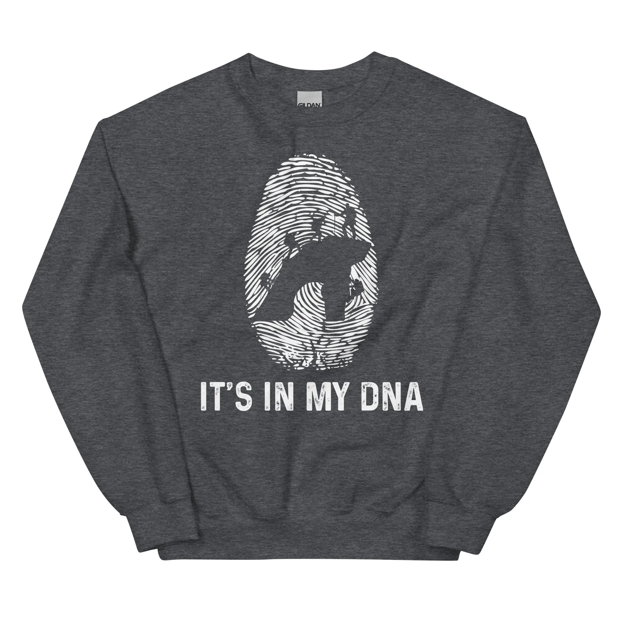 It's In My DNA - Sweatshirt (Unisex)