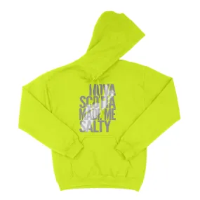 Nova Scotia Made Me Salty Unisex Hoodie